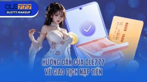 Hướng Dẫn Của Ole777 - Hội Viên Dễ Dàng Chơi Game Nhanh